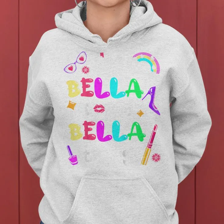 Youth I'm Bella Doing Bella Things Cute Girls Personalized Name Women Hoodie